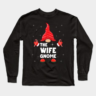 The Wife Gnome Matching Family Christmas Pajama Long Sleeve T-Shirt